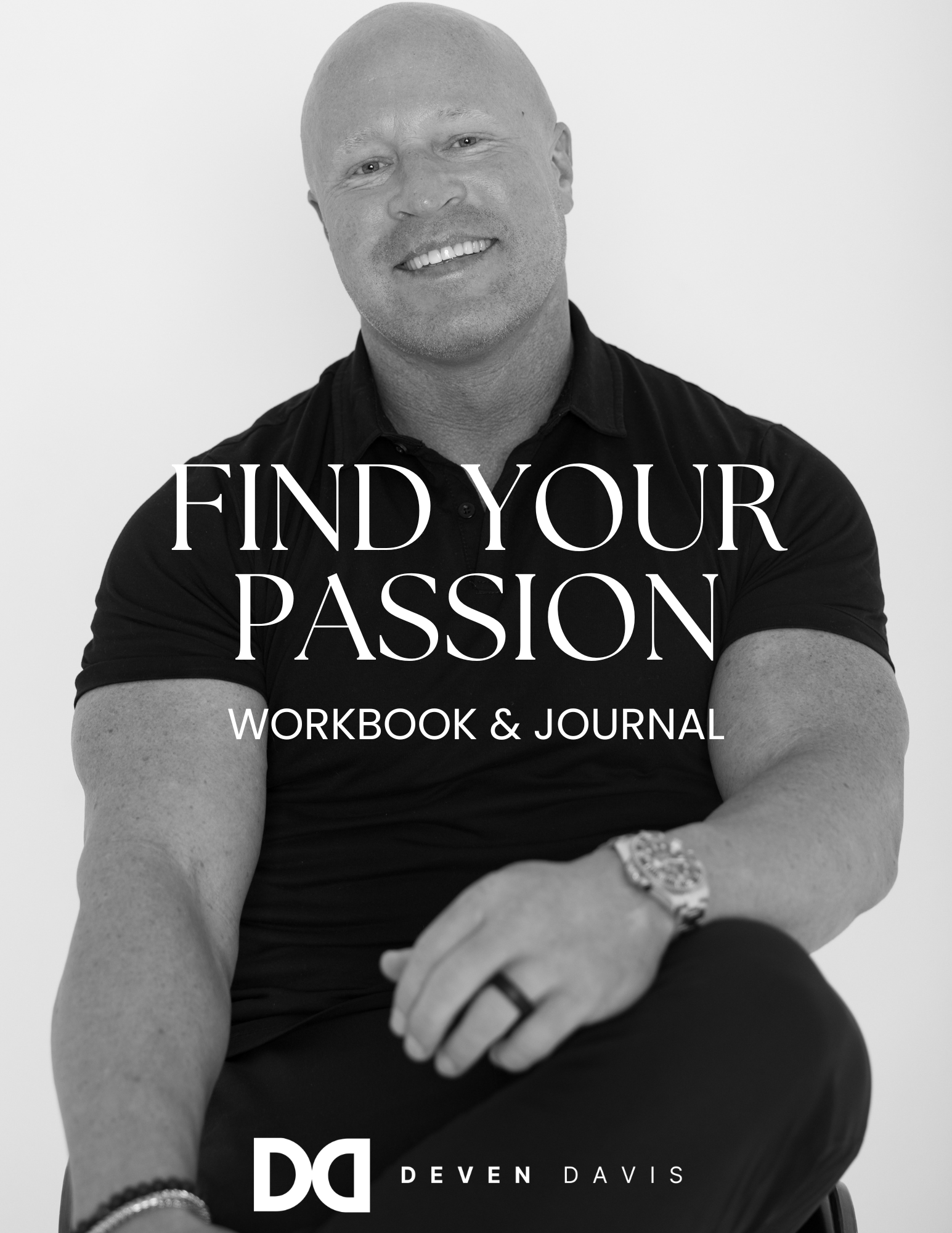 The Find Your Passion Workbook & Journal