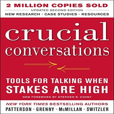 Cover of Crucial Conversations, Second Edition, by Kerry Patterson, Joseph Grenny, Ron McMillan and Al Switzler