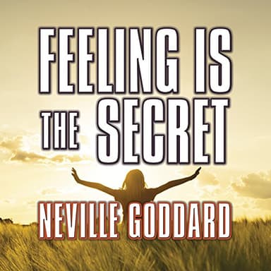 Cover of Feeling Is the Secret by Neville Goddard