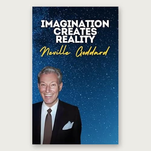 Cover of Imagination Creates Reality by Neville Goddard
