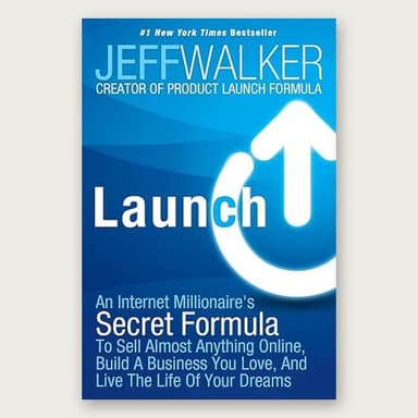 Cover of Launch by Jeff Walker