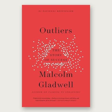 Cover of Outliers by Malcolm Gladwell