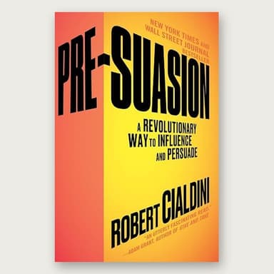 Cover of Pre-Suasion by Robert Cialdini