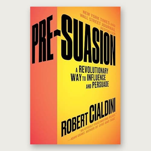 Cover of Pre-Suasion by Robert Cialdini