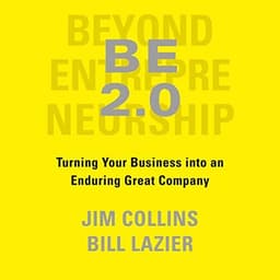 Cover of BE 2.0 (Beyond Entrepreneurship 2.0) by Jim Collins and Bill Lazier