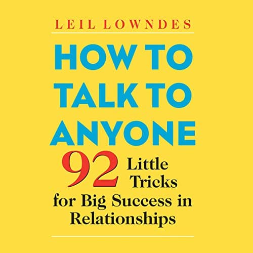 Cover of How to Talk to Anyone by Leil Lowndes