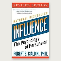 Cover of Influence: The Psychology of Persuasion by Robert B. Cialdini