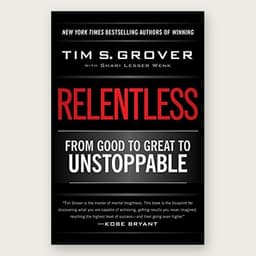 Cover of Relentless by Tim S. Grover with Shari Lesser Wenk