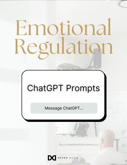 The Emotional Regulation ChatGPT Prompts